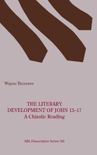 Cover image for The Literary Development of John 13-17