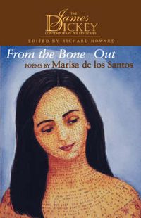 Cover image for FROM THE BONES OUT: POEMS BY MARISA DE LOS SANTOS