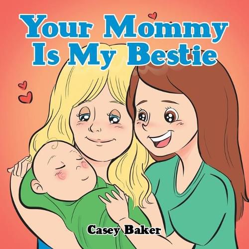 Cover image for Your Mommy Is My Bestie