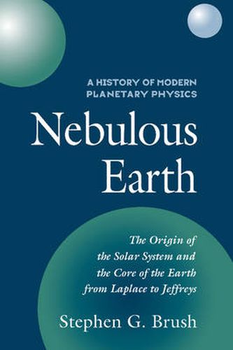 Cover image for A History of Modern Planetary Physics 3 Volume Paperback Set