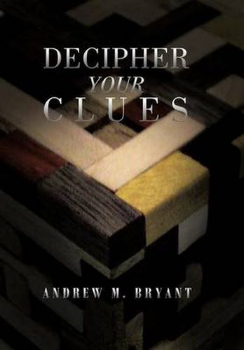 Cover image for Decipher Your Clues