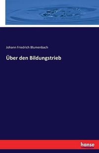 Cover image for UEber den Bildungstrieb