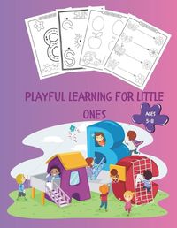 Cover image for Playful Learning for Little Ones