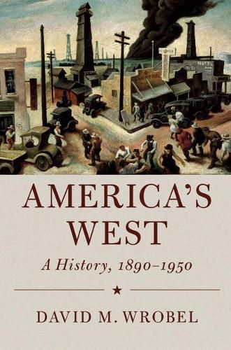 Cover image for America's West: A History, 1890-1950