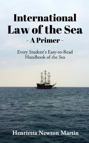 Cover image for International Law of the Sea - A Primer