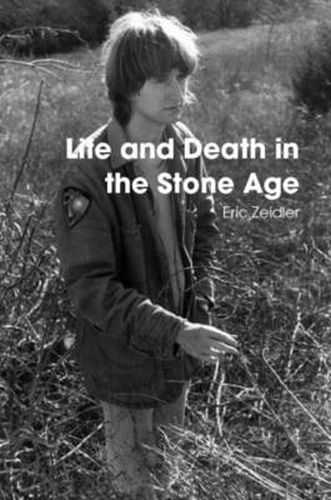 Cover image for Life and Death in the Stone Age