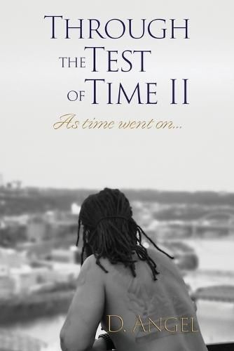 Cover image for Through The Test Of Time (II)