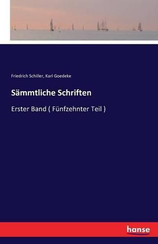 Sammtliche Schriften: Erster Band ( Funfzehnter Teil )