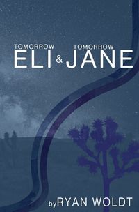 Cover image for Tomorrow Eli & Tomorrow Jane