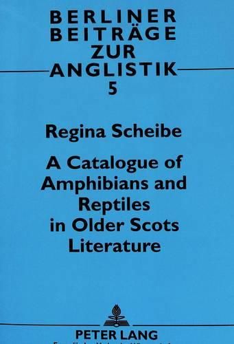 Cover image for Catalogue of Amphibians and Reptiles in Older Scots Literature