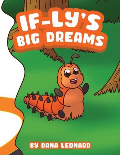 Cover image for If-ly's Big Dreams