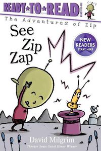 Cover image for See Zip Zap: Ready-to-Read Ready-to-Go!