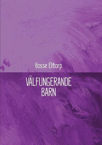 Cover image for Valfungerande barn