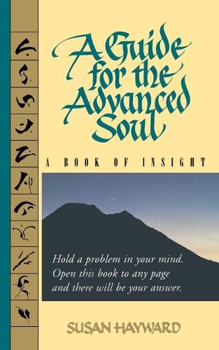 Cover image for A Guide for the Advanced Soul: A Book of Insight