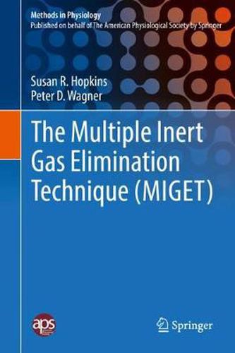 The Multiple Inert Gas Elimination Technique (MIGET)