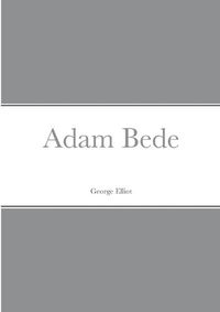 Cover image for Adam Bede