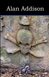 Cover image for Shaking Hands with a Tarantula