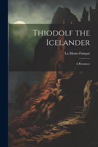 Cover image for Thiodolf the Icelander