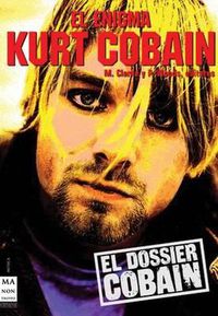 Cover image for El Enigma Kurt Cobain