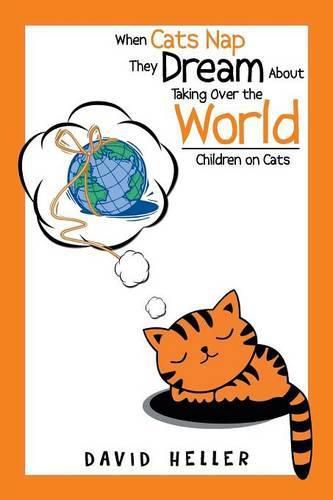 When Cats Nap They Dream About Taking Over the World: Children on Cats