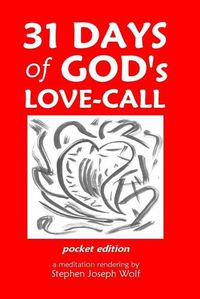 Cover image for 31 Days of God's Love-Call Pocket Edition