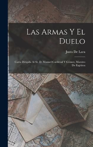 Cover image for Las Armas Y El Duelo