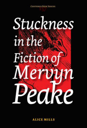 Cover image for Stuckness in the Fiction of Mervyn Peake
