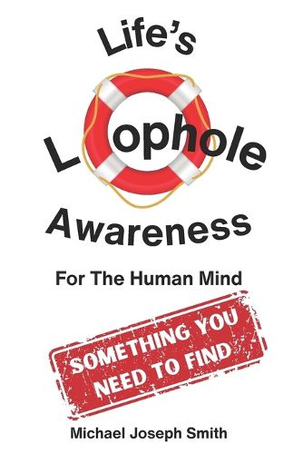 Cover image for Life's Loophole - Awareness