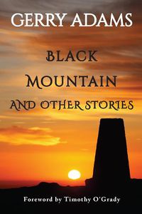 Cover image for Black Mountain: and other stories