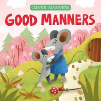 Cover image for Good Manners