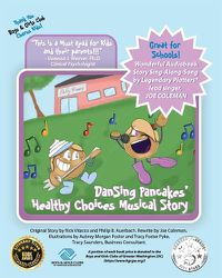 Cover image for DanSing Pancakes' Healthy Choices Musical Story