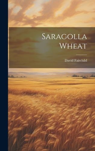 Cover image for Saragolla Wheat