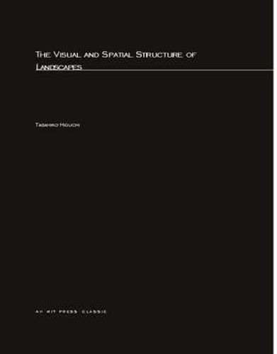 Cover image for Visual and Spatial Structure of Landscapes