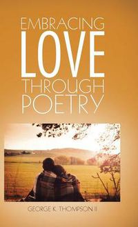 Cover image for Embracing Love Through Poetry