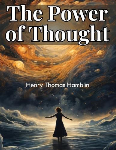 The Power of Thought