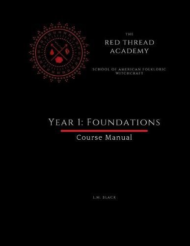 Cover image for Red Thread Academy - Year 1: Foundations (Course Manual)