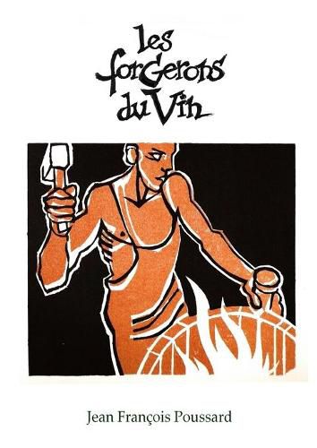 Cover image for Les forgerons du vin