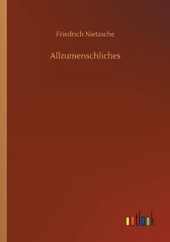 Cover image for Allzumenschliches