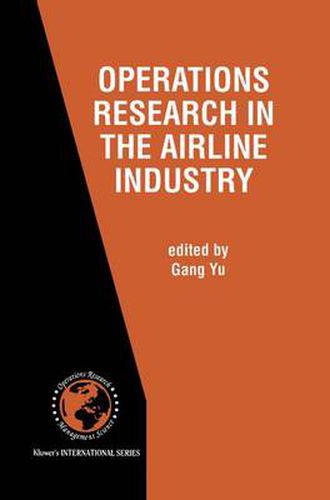 Cover image for Operations Research in the Airline Industry
