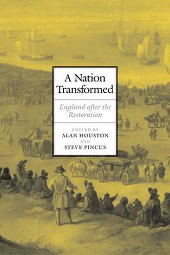 Cover image for A Nation Transformed: England after the Restoration