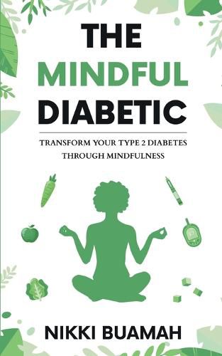 Cover image for The Mindful Diabetic