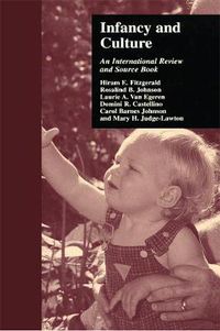 Cover image for Infancy and Culture: An International Review and Source Book