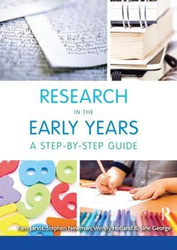 Research in the Early Years: A step-by-step guide