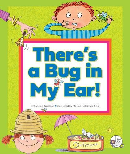 Cover image for There's a Bug in My Ear!: (And Other Sayings That Just Aren't True)