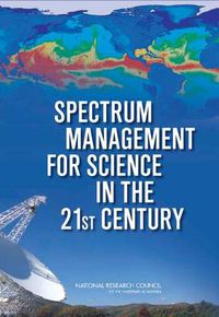 Cover image for Spectrum Management for Science in the 21st Century