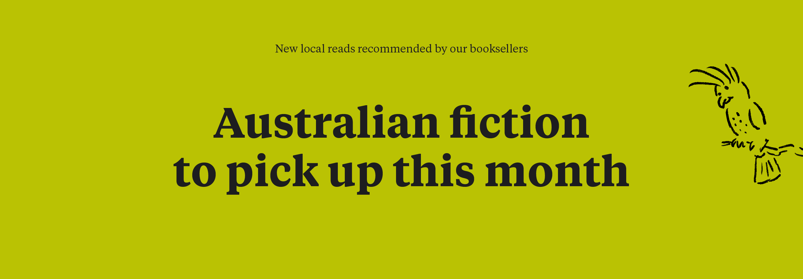 Australian fiction to pick up this month