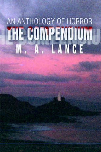 Cover image for The Compendium: An Anthology of Horror