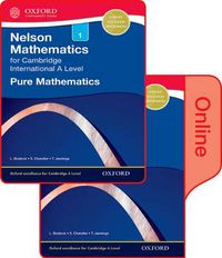 Cover image for Nelson Pure Mathematics 1 for Cambridge International A Level: Print & Online Student Book Pack