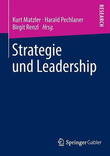 Cover image for Strategie Und Leadership: Festschrift Fur Hans H. Hinterhuber