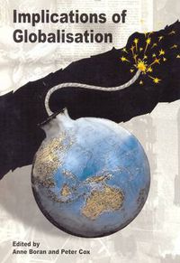 Cover image for Implications of Globalisation: Papers from a Conference Held at University College Chester, November 2003